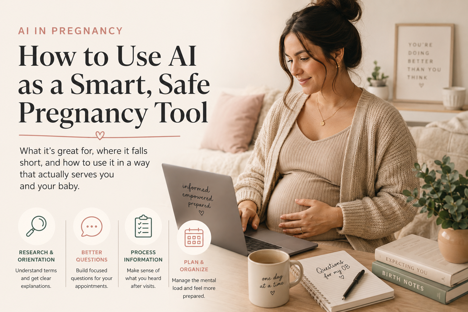 AI and Your Pregnancy: What It Can Do, What It Can’t, and How to Use It Wisely